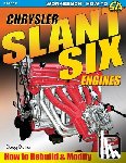 Dutra, Doug - Chrysler Slant Six Engines: How to Rebuild and Modify