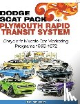 Schild, Jim - Dodge Scat Pack and Plymouth Rapid Transit System