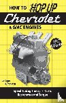 Huntington, Roger - How to Hop Up Chevrolet & GMC Engines