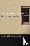 Randall, Margaret - Letters from the Edge