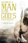 Stewart, Brad, Doyle, Brian - A Man after God's Own Heart