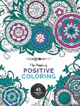 Koehler, Andrea Reyna - The Power of Positive Coloring
