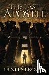 Brooke, Dennis - The Last Apostle