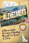 Swift, Marc - From Alzheimer's With Love