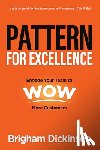 Dickinson, Brigham - Pattern for Excellence