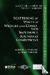 Lyalinov, Mikhail A., Zhu, Ning Yan - Scattering of Wedges and Cones with Impedance Boundary Conditions