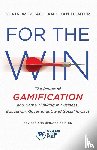 Werbach, Kevin, Hunter, Dan - For the Win, Revised and Updated Edition