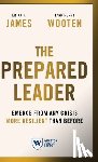 Erika H. James, James, Lynn Perry Wooten, Wooten - The Prepared Leader