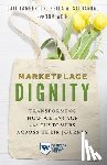 Lamberton, Cait, Saldanha, Neela A., Wein, Tom - Marketplace Dignity