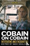Soulsby, Nick - Cobain on Cobain: Interviews and Encounters Volume 9