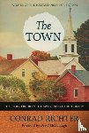 Richter, Conrad, McCullough, David - The Town Volume 31