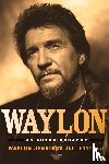 Jennings, Waylon, Kaye, Lenny - WAYLON