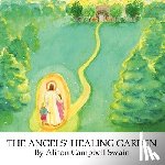 Swain, Alison Campbell - The Angels'Healing Garden