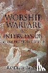 Misst, Robert - Worship, Warfare & Intercession