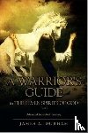 Durham, James A - A Warrior's Guide to THE SEVEN SPIRITS OF GOD Part 2