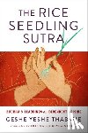 Thabkhe, Yeshe Geshe - The Rice Seedling Sutra