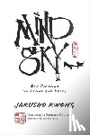 Jakusho, Jakusho Kwong Roshi, Shohaku, Foreword by Shohaku Okumura - Mind Sky