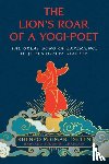 Tseten, Lama Migmar - The Lion's Roar of a Yogi-Poet