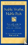 Bodhi, Bhikkhu - Noble Truths, Noble Path