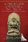 Analayo, Bhikkhu - The Perfection of Wisdom in First Bloom