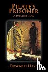 Hays, Edward - Pilate's Prisoner