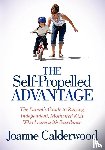 Calderwood, Joanne - The Self-Propelled Advantage