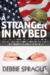 Sprague, Debbie - A Stranger In My Bed