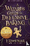 Kingfisher, T - A Wizard's Guide to Defensive Baking