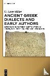 Miller, D. Gary - Ancient Greek Dialects and Early Authors