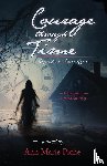 Piche, Ann Marie - Courage Through Time
