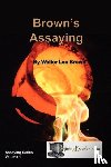 Brown, Walter Lee - Brown's Assaying