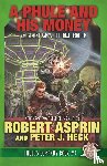 Asprin, Robert, Heck, Peter J - A Phule And His Money