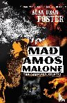Foster, Alan Dean - Mad Amos Malone