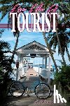 Feinberg, Christy - Live Like a Tourist