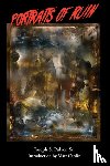 Pulver, Joseph S - Portraits of Ruin
