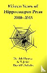 Hussey, Derrick, Joshi, Author S T, Schultz, David E - Fifteen Years of Hippocampus Press