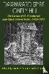 Lovecraft, H P, Smith, Clark Ashton - Dawnward Spire, Lonely Hill