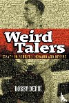 Derie, Bobby - Weird Talers