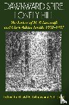 Lovecraft, H P, Smith, Clark Ashton - Dawnward Spire, Lonely Hill