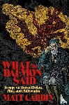 Cardin, Matt - What the Demon Said