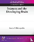 Aristea Galanopoulou - Seizures and the Developing Brain
