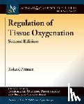 Pittman, Roland N. - Regulation of Tissue Oxygenation