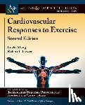 Xiang, Lusha, Hester, Robert L. - Cardiovascular Responses to Exercise