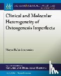 Balasubramanian, Meena - Clinical and Molecular Heterogeneity of Osteogenesis Imperfecta