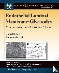 Rafael Rubio, Maureen Knabb, Joey P. Granger - Endothelial Luminal Membrane-Glycocalyx