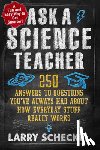 Scheckel, Larry - Ask a Science Teacher