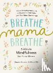 Moralis, Shonda - Breathe, Mama, Breathe
