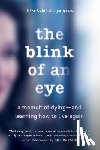 Kjaergaard, Rikke Schmidt - The Blink of an Eye