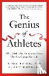 Brick, Noel, Douglas, Scott - The Genius of Athletes