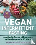 Bracht, Petra, Flatt, Mira - Bracht, P: Vegan Intermittent Fasting